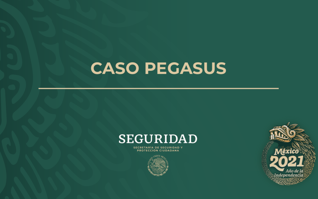 Persisten interrogantes respecto de la información presentada por la SSPC sobre la adquisición y uso de Pegasus