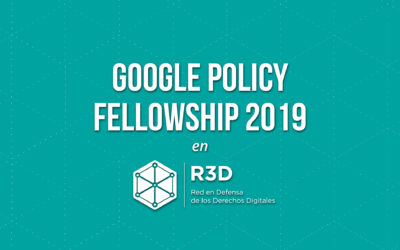 Postula al Google Policy Fellowship 2019 en R3D