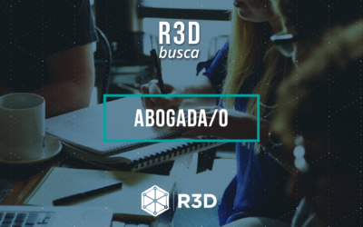 Convocatoria: R3D busca abogada/o