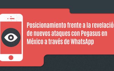 WhatsApp revela que #Pegasus continuó operando en México en 2019